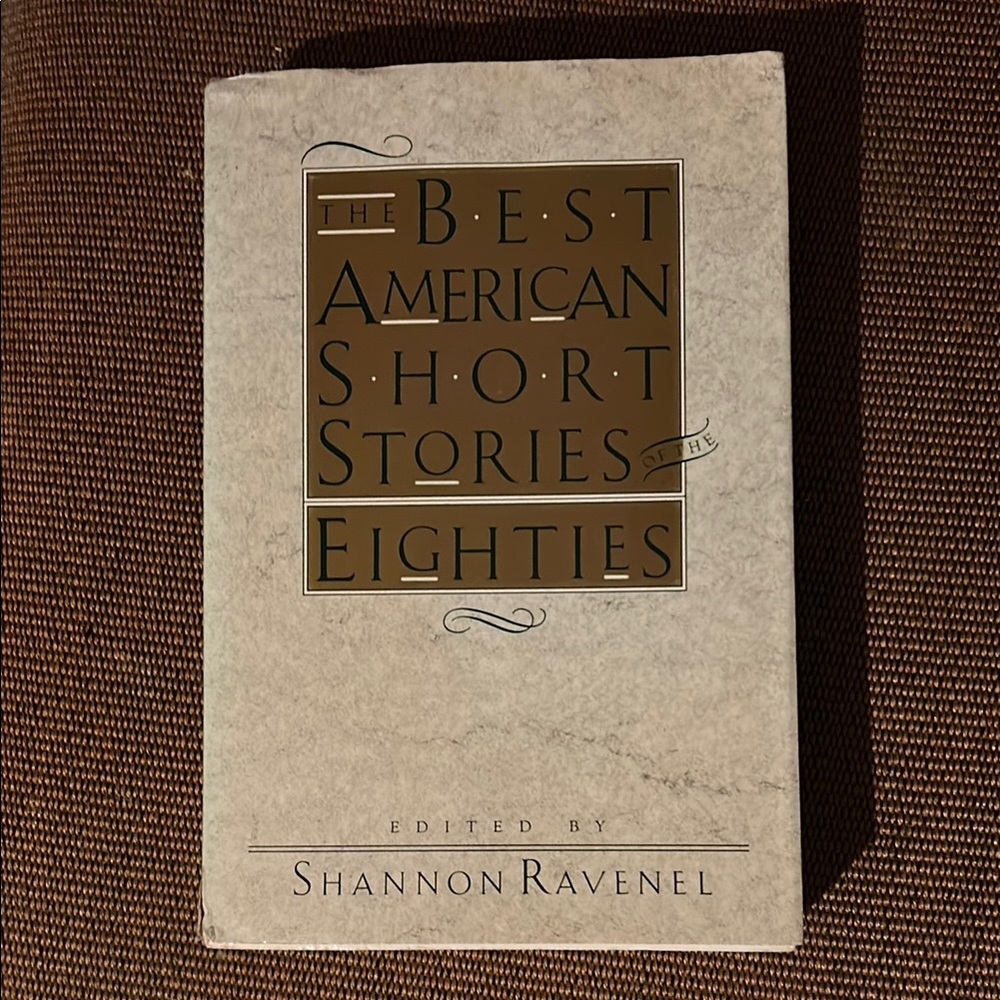 The Best American Short Stories of the Eighties Book